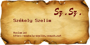 Székely Szelim névjegykártya
